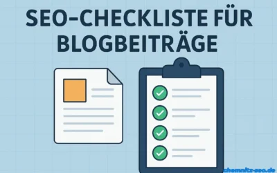Die ultimative SEO-Checkliste für Blogbeiträge